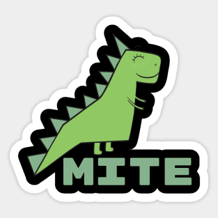 Dino Mite Sticker